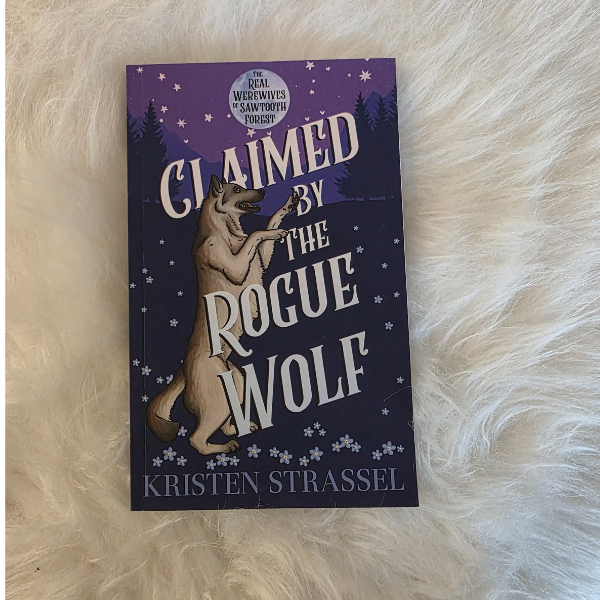 Claimed by the Rogue Wolf SIGNED Paperback