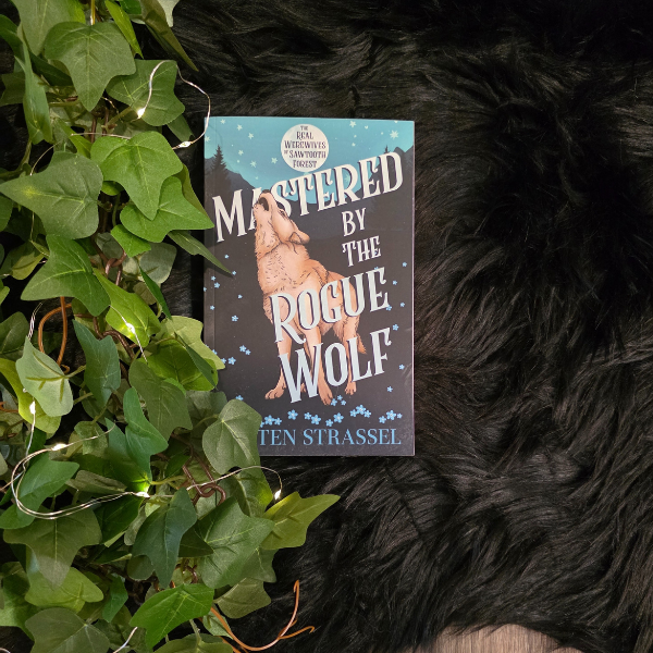 Mastered by the Rogue Wolf SIGNED Paperback