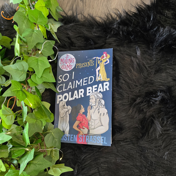 So I Claimed a Polar Bear SIGNED Paperback