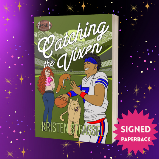 Catching the Vixen SIGNED Paperback