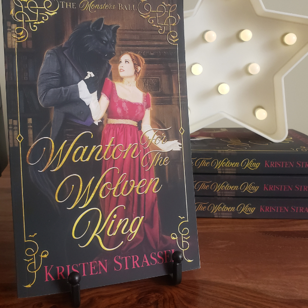 Wanton for the Wolven King SIGNED Paperback