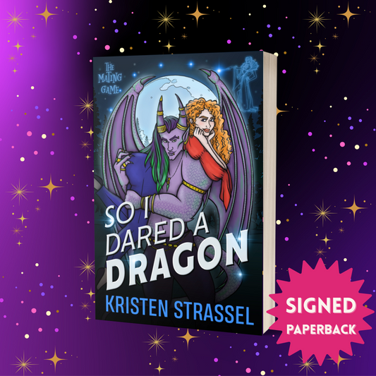 So I Dared a Dragon SIGNED Paperback