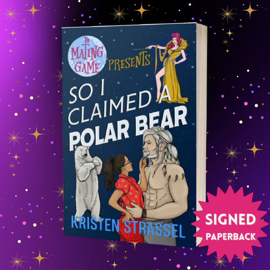 So I Claimed a Polar Bear SIGNED Paperback